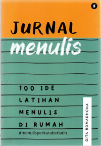 Image of Jurnal Menulis
100 Ide Latihan Menulis Di rumah