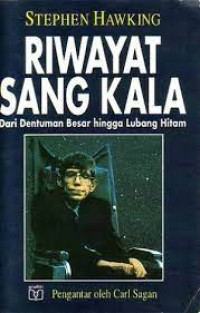 Image of Riwayat Sang Kala : Dari Dentuman Besar Hingga Lubang Hitam