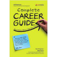 Image of Complete Career Guide ; Baca, Tentukan Pilihan & Segera Raih Suksesmu