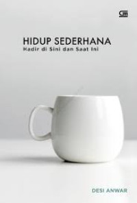 Image of Hidup Sederhana hadir di sini dan saat ini