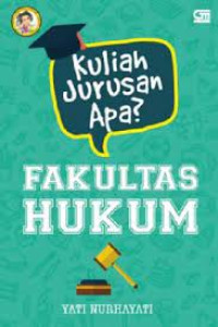 Image of Kuliah Jurusan Apa? Fakultas Hukum