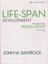 Image of Life-Span Development; Perkembangan Masa-Hidup