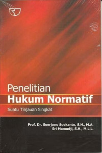 Image of Penelitian Hukum Normatif : Suatu Tinjaun Singkat