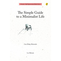 Image of The Simple Guide to a Minimalist Life