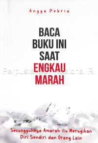 Image of Baca Buku Ini saat Engkau Marah