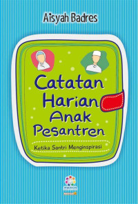 Image of Catatan Harian Anak Pesantren