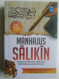 Image of Manhajus Salikin : Himpunan Masalah Fikih dan Semua Dalil-dalilnya untuk Pemula