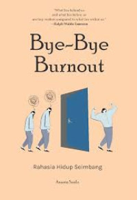 Image of Bye-Bye Burnout
