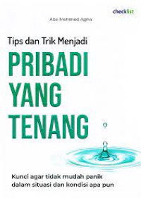 Image of Tips dan Trik Menjadi Pribadi Yang Tenang