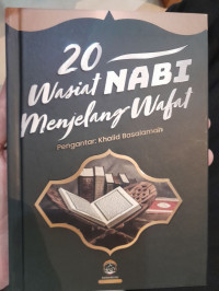 Image of 20 Wasiat Nabi Menjelang Wafat