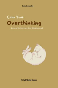 Image of Calm Your Overthinking