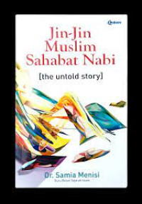 Image of Jin-jin Muslim Sahabat Nabi [The untold story]