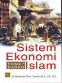 Image of Sistem Ekonomi Islam : Prinsip Dasar