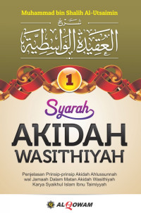 Image of Syarah Akidah Wasithiyah jilid 1