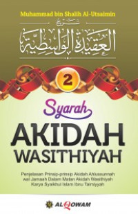 Image of Syarah Akidah Wasithiyah jilid 2