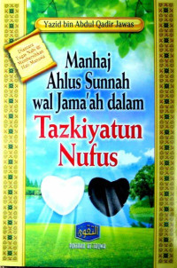 Image of Manhaj Ahlus Sunnah wal Jama'ah dalam Tzkiyatun Nufus